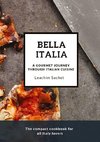 Bella Italia: A gourmet journey through Italian cuisine