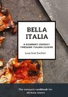 Bella Italia: A gourmet journey through Italian cuisine