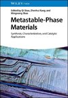 Metastable Materials