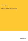 God's Rule for Christian Giving