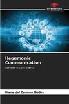 Hegemonic Communication