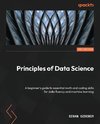 Principles of Data Science - Third Edition