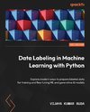 Data Labeling in Machine Learning with Python