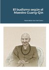 El budismo según el Maestro Guang-Qin