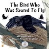 The Bird Who Was Scared To Fly