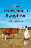 THE DAIRYMAN'S DAUGHTER