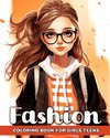 Fashion Coloring Book for Girls Teens