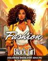 Black Girl Fashion Coloring Book for Adults