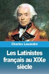 Les Latinistes français au XIXe siècle