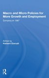 Macro And Micro Policies For More Growth And Employment