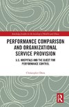 Performance Comparison and Organizational Service Provision