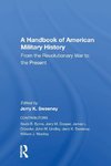 A Handbook Of American Military History