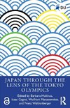 Japan Through the Lens of the Tokyo Olympics Open Access