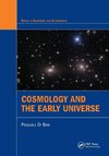 Cosmology and the Early Universe