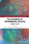 The Discourses of Environmental Collapse