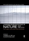 Changing Representations of Nature and the City