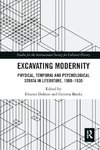 Excavating Modernity