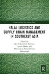 Halal Logistics and Supply Chain Management in Southeast Asia