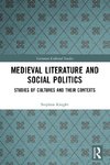 Medieval Literature and Social Politics