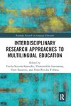 Interdisciplinary Research Approaches to Multilingual Education