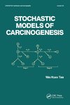 Stochastic Models for Carcinogenesis