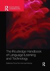 The Routledge Handbook of Language Learning and Technology