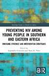 Preventing HIV Among Young People in Southern and Eastern Africa