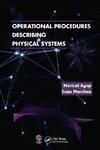 Operational Procedures Describing Physical Systems