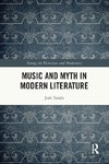 Music and Myth in Modern Literature