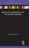 The Absolute Essentials of Entrepreneurship