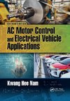 AC Motor Control and Electrical Vehicle Applications