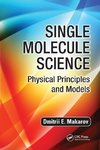 Single Molecule Science