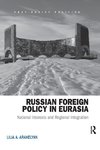 Russian Foreign Policy in Eurasia