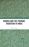 Women and the Puranic Tradition in India