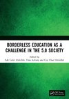 Borderless Education as a Challenge in the 5.0 Society