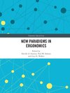 New Paradigms in Ergonomics