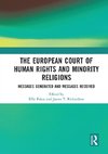 The European Court of Human Rights and Minority Religions