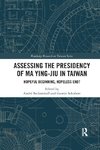 Assessing the Presidency of Ma Ying-jiu in Taiwan