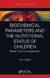 Biochemical Parameters and the Nutritional Status of Children