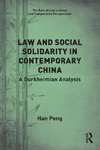 Law and Social Solidarity in Contemporary China