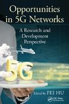 Opportunities in 5G Networks