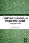 Contesting Inequality and Worker Mobilisation