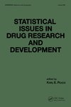 Statistical Issues in Drug Research and Development