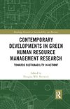 Contemporary Developments in Green Human Resource Management Research