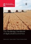 The Routledge Handbook of Agricultural Economics