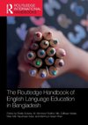 The Routledge Handbook of English Language Education in Bangladesh