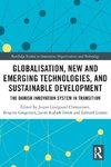 Globalisation, New and Emerging Technologies, and Sustainable Development