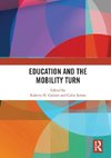 Education and the Mobility Turn