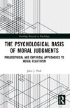 The Psychological Basis of Moral Judgments