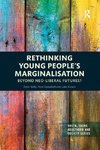 Rethinking Young People's Marginalisation